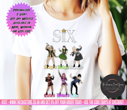 Personalised Six The Musical West End UK Tour T Shirt- Mega Mix Edition V2