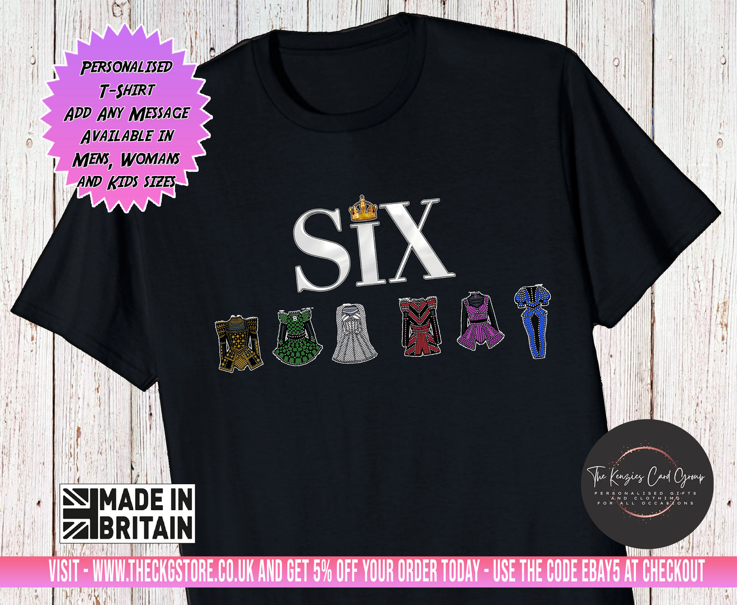 Personalised Six The Musical West End UK Tour T Shirt- 6 Queens Edition